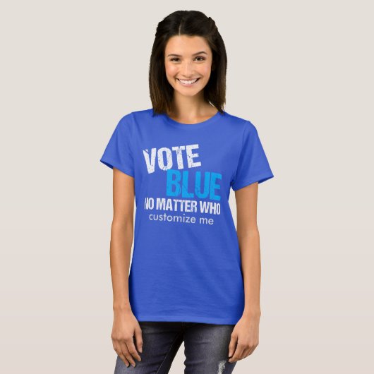Abstimmung Blau, egal wer Demokrat ist T-Shirt (Vorne ganz)