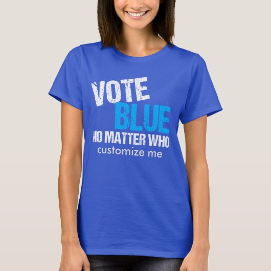 Abstimmung Blau, egal wer Demokrat ist T-Shirt (Vorderseite)