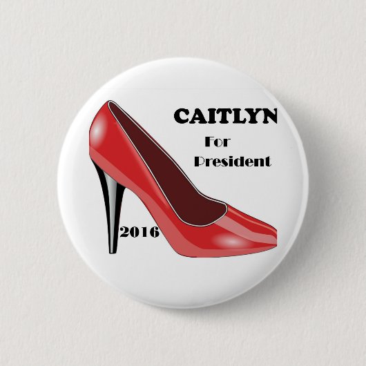 Abstimmung CAITLYN für Präsidenten! Button (Vorderseite)