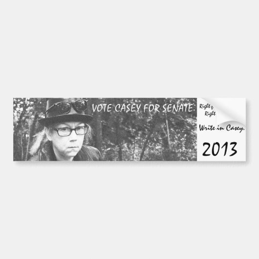ABSTIMMUNG CASEY FÜR SENAT. Wie schlecht kann er Autoaufkleber (Vorne)