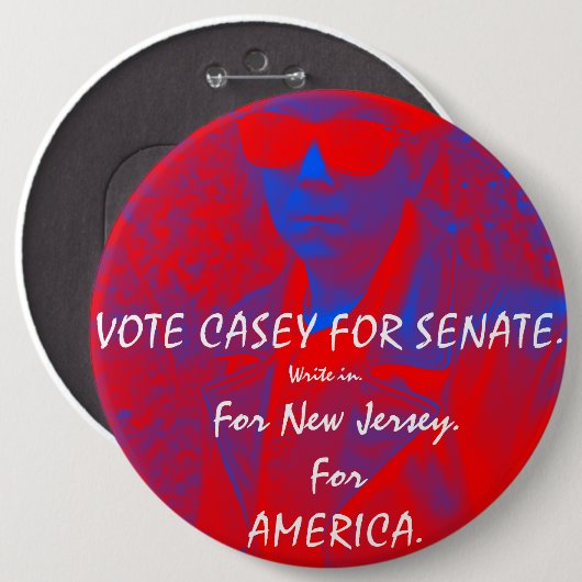 ABSTIMMUNG CASEY FÜR SENAT. Wie schlecht könnte Button (Vorne & Hinten)