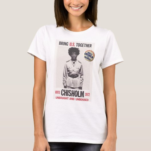 Abstimmung Chisholm 1972 T-Shirt (Vorderseite)