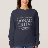 Abstimmung Donald Trump 2024 Sweatshirt (Vorderseite)