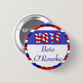 Abstimmung für Beto O'Rourke 2020 Button (Vorne & Hinten)