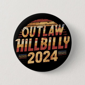 Abstimmung für das Gesetz und die Hillbilly 2024 Button