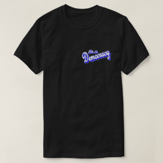 Abstimmung für Demokratie T-Shirt