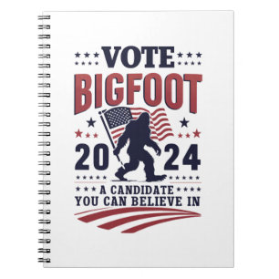 Abstimmung für den Präsidenten von Bigfoot 2024 Sa Notizblock