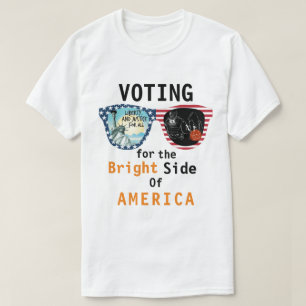 Abstimmung für die rechte Seite Amerikas T-Shirt