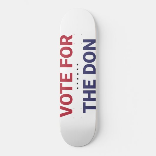 Abstimmung für Don (Wahl 2020 in den USA) Skateboard (Vorderseite)