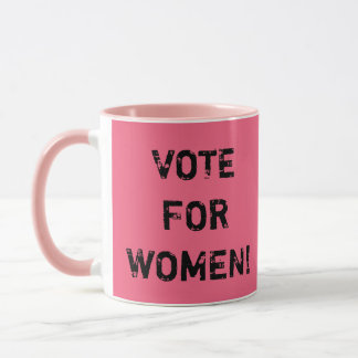 ABSTIMMUNG FÜR FRAUEN! Kaffee-Tasse Tasse
