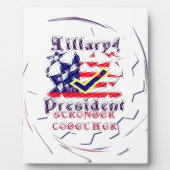 Abstimmung für Hillary USA Stronger Together My Pr Fotoplatte (Vorderseite)