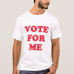 Abstimmung für mich T-Shirt