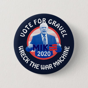 Abstimmung für Mike Gravel 2020 Button