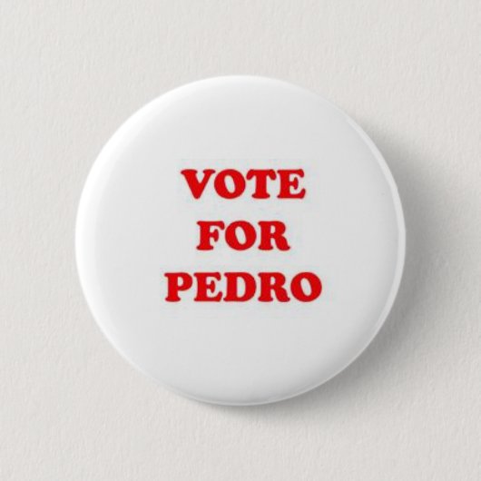 Abstimmung für Pedro Button (Vorderseite)