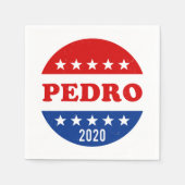 Abstimmung für Pedro im Jahr 2020 Funny Voter Butt Serviette (Vorderseite)