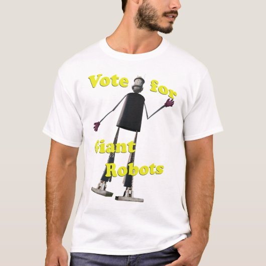 Abstimmung für riesige Roboter T-Shirt (Vorderseite)