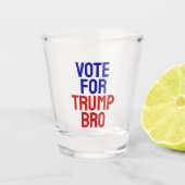 Abstimmung für Trump Bro - Wahl 2024 Schnapsglas (Vorderseite)