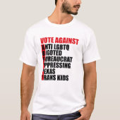Abstimmung gegen Greg Abbott Texas Demokrat Wort G T-Shirt (Vorderseite)