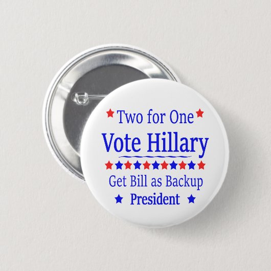 Abstimmung Hillary zwei für einen Button (Vorne & Hinten)