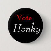 Abstimmung, Honky-Knopf Button (Vorderseite)