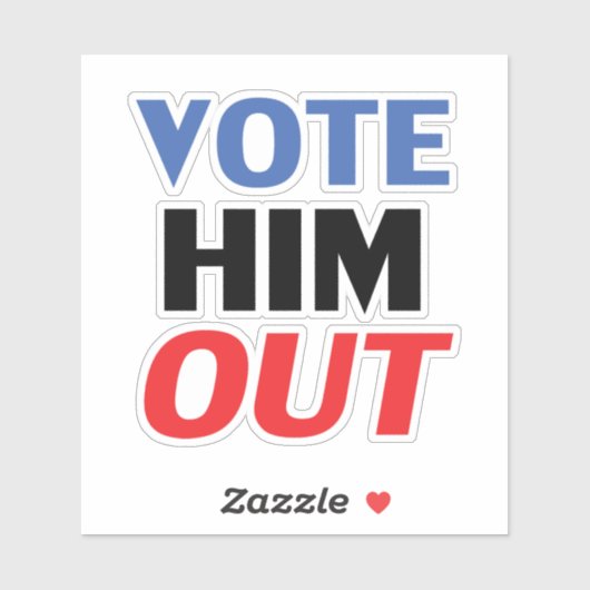 Abstimmung Ihm Out rot-weiß-blau-moderne Typografi Aufkleber (Blatt)