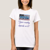 Abstimmung Ihr Land hängt davon ab Politisches Shi T-Shirt (Vorderseite)