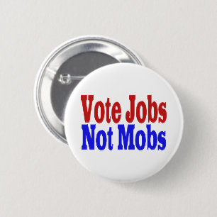 Abstimmung Jobs nicht Mobs mit rotem blauen Text Button