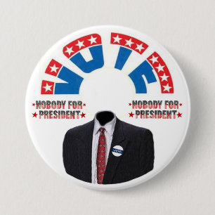Abstimmung NIEMAND für Presiednt Button