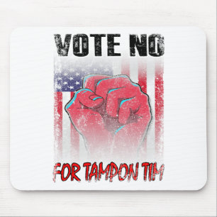 Abstimmung Nr. für Tampon Tim Wheimer Vizepräsiden Mousepad