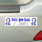 Abstimmung Ron Paul (Duh!) Autoaufkleber (Auf Auto)