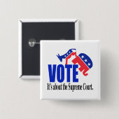 Abstimmung über den Obersten Gerichtshof Button (Vorne & Hinten)