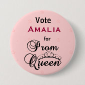 Abstimmung über Prom Queen Button (Vorderseite)