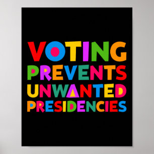 Abstimmung verhindert unerwünschte Präsidentengesc Poster