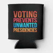 Abstimmung verhindert unerwünschte Präsidentschaft Dosenkühler (Vorderseite)