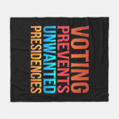 Abstimmung verhindert unerwünschte Präsidentschaft Fleecedecke (Vorderseite (Horizontal))