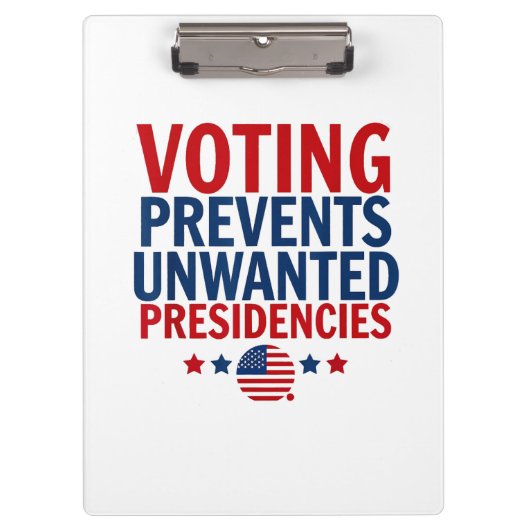 Abstimmung verhindert unerwünschte Präsidentschaft Klemmbrett (Vorderseite)