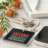 Abstimmung verhindert unerwünschte Präsidentschaft Schlüsselanhänger (Vorderseite rechts)