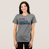 Abstimmung verhindert unerwünschte Präsidentschaft Tri-Blend Shirt (Vorderseite voll)