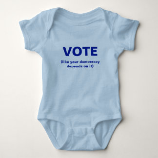 Abstimmung wie Ihre Demokratie hängt von ihr ab Baby Strampler