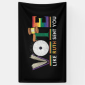 Abstimmung wie Ruth Sent you Gavel Feminists LGBbt Banner (Vertikal)