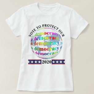 ABSTIMMUNG ZUM SCHUTZ UNSERER Demokratie 2020 T-Shirt