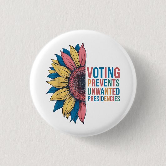 Abstimmungen verhindern unerwünschte Präsidentscha Button (Vorderseite)