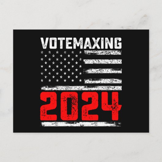 AbstimmungMaxing 2024 Trump Präsidentschaftswahl Postkarte (Vorderseite)