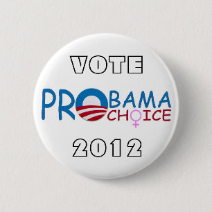 AbstimmungproObamaprowahl im Jahre 2012 Button