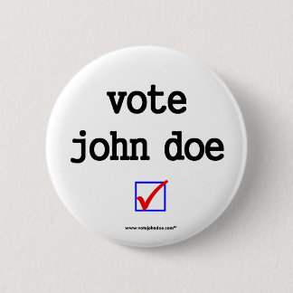 "Abstimmungs-John Doe" Kampagnen-Knopf Button