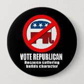 Abstimmungs-Republikaner - weil das Leiden charact Button (Vorderseite)