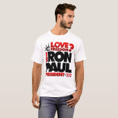 ABSTIMMUNGS-RON PAUL PRÄSIDENT Liebe Freiheit T-Shirt (Vorne ganz)
