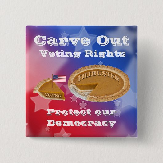 Abstimmungsrechte Filibuster Carve-Out Button (Vorderseite)