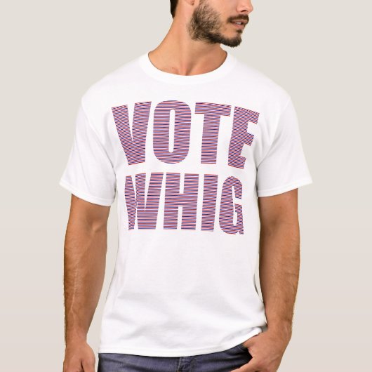 AbstimmungWhig T-Shirt (Vorderseite)
