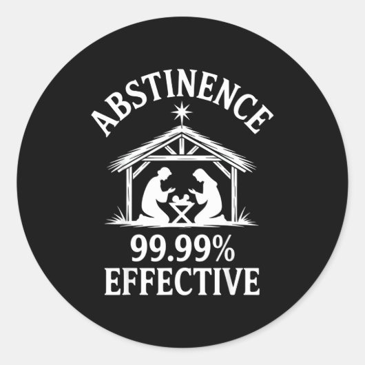 Abstinence 99.99% Effective Fun Holiday Humor  Runder Aufkleber (Vorderseite)